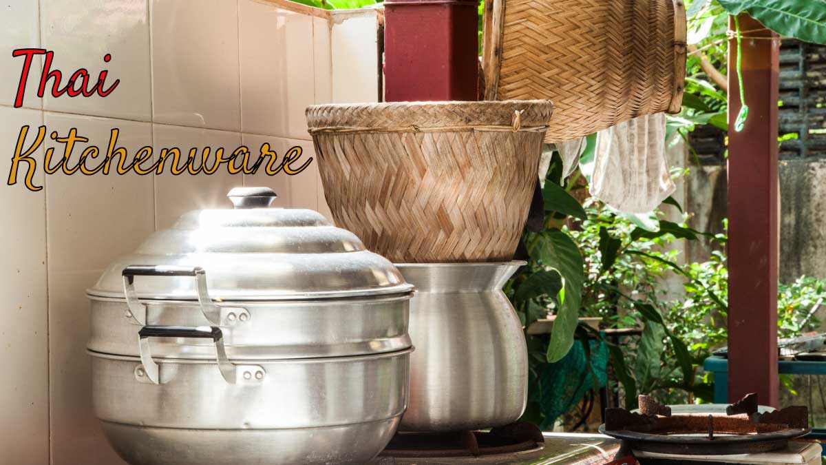 Nine Traditional Thai Kitchen Tools Thais Can't Live Without